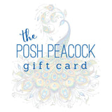 The Posh Peacock Gift Card - The Posh Peacock