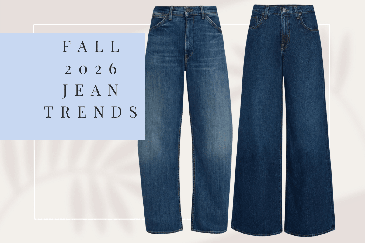 Fall 2026 Jean Trends: The Denim Silhouettes, Washes, and Styling Ideas to Know Now - The Posh Peacock